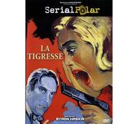 La Tigresse