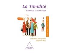 La Timidité Comment la surmonter - Gérard Macqueron - Odile Jacob - broché - Guide
