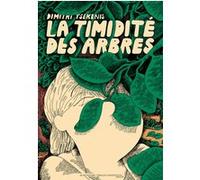 Dimitri Tsekenis – La Timidité des arbres – Actes Sud