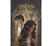 La Tisseuse de Mélodies - tome 1