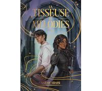 La Tisseuse de Mélodies - tome 2