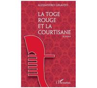 La Toge Rouge Et La Courtisane