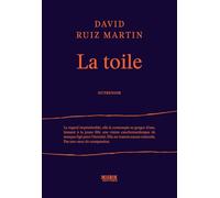 David Ruiz Martin – La toile – Roman – Broché