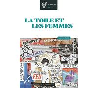 La toile et les femmes - Laurence Rosier - Universite De Bruxelles Eds - broché - Essai