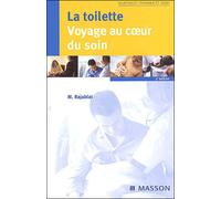 La toilette : voyage au coeur du soin - Marie Rajablat - Elsevier Masson - broché - Etude
