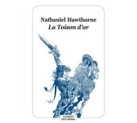 La Toison d'or - Nathaniel Hawthorne - Ecole Des Loisirs - broché - Roman junior