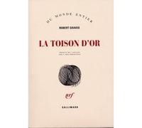 La Toison d'or Robert Graves (Auteur), A. Der Nersessian (Traduction)