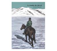 La Tombe du cheval