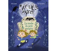 La tombe du petit vampire - Véronique Barrau - Grenouille - broché - Roman cadet