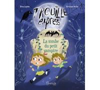 La tombe du petit vampire - Véronique Barrau - Grenouille - broché - Roman cadet