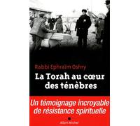 La Torah au coeur des ténèbres