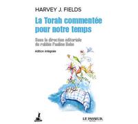 La Torah commentée pour notre temps Edition intégrale - Collectif - Le Passeur - broché - Essai