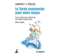 La Torah commentée pour notre temps - L'intégrale