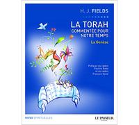 La Torah commentée pour notre temps - tome 1 La Genèse