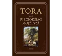 La Torah ou le Pentateuque de Moïse - Prof. Waldemar Chrostowski (Literatur, Religion auf Polnisch)