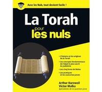 La Torah Pour les nuls Arthur Kurzweil (Auteur), Victor Malka (Auteur)