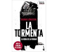 La tormenta (Serie Inspectora Hulda, 3): La hora de la verdad