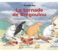La tornade de Brégoulou
