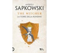 La torre della rondine. The Witcher (Vol. 6)