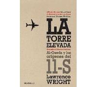 La Torre Elevada / The Looming Tower