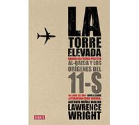 La torre elevada / The Looming Tower: Al-Qaeda y los orígenes del 11-S / Al-Qaeda and the Origins of 11-S