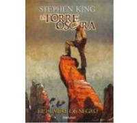 La Torre Oscura 10. El Hombre De Negro - Stephen King Stephen King (Auteur)