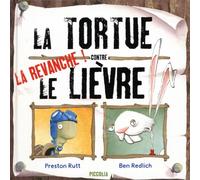 La tortue contre le lièvre : la revanche !