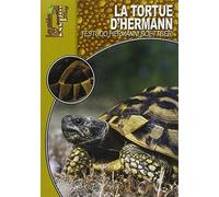 La Tortue d'Hermann: Testudo Hermanni Boettgeri