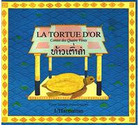 La tortue d'or: Conte bilingue français-laotien