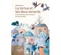 La tortue et les deux canards et autres fables de La Fontaine de source arabe