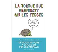La tortue qui respirait par les fesses