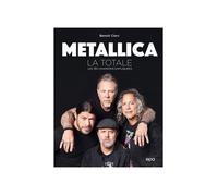 La totale : Metallica : les 180 chansons expliquées