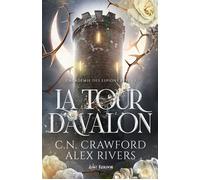 La Tour d’Avalon L'Académie des Espions Feys, T1 - Damien Giusto - Lost Kingdom - ebook (ePub) - Roman