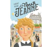 La Tour de Jeanne - Florence Medina - Poulpe Fictions - broché - Roman junior
