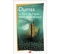 La Tour de Nesle Alexandre Dumas Père (Auteur)