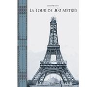 La Tour de Trois Cents Mètres