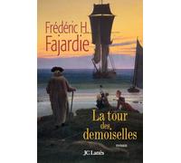 La Tour des demoiselles