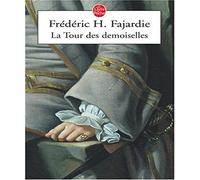 La Tour des demoiselles