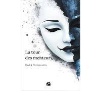 La tour des menteurs