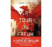 La tour du Freux Ann Leckie (Auteur), Patrick Marcel (Traduction)