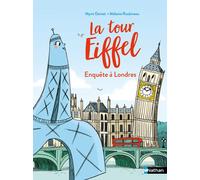 La tour Eiffel – Enquête à Londres – Lune Bleue – Dès 6 ans – Nathan