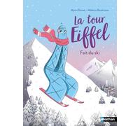 Mymi Doinet – La Tour Eiffel fait du ski ! – Lune Bleue, CP Niveau 2, Dès 6 ans – Poche – Nathan