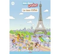 La tour Eiffel Stéphane Frattini (Auteur), Fabrice Mosca (Illustration)