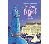 Mymi Doinet – La tour Eiffel va au bal – Roman dès 6 ans – Poche – Nathan