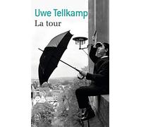 La tour: Histoire en provenance d'une terre engloutie