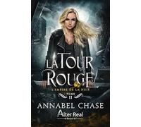 La Tour rouge: L'Empire de la nuit - T02