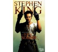La Tour Sombre, Tome 2 :