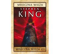 La Tour sombre VII La Tour sombre - Stephen King (Buch auf Polnisch)