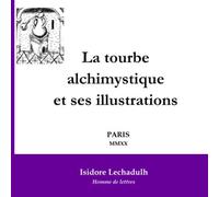 La tourbe alchimystique et ses illustrations