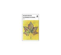 La tournée d'automne - roman - Jacques Poulin - Actes sud - Poche - Livre